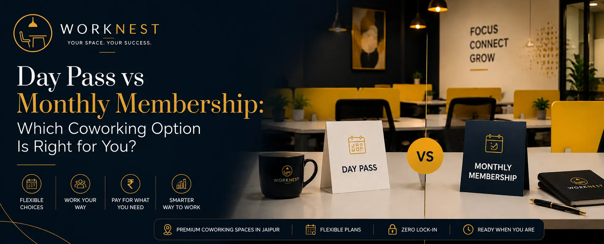 Day Pass vs Monthly Membership: Which Coworking Option Is Right for You? | WorkNest