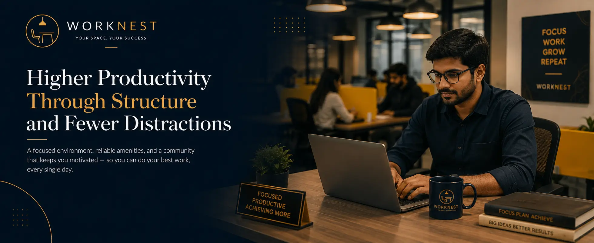 higher productivity through structure and fewer distractions