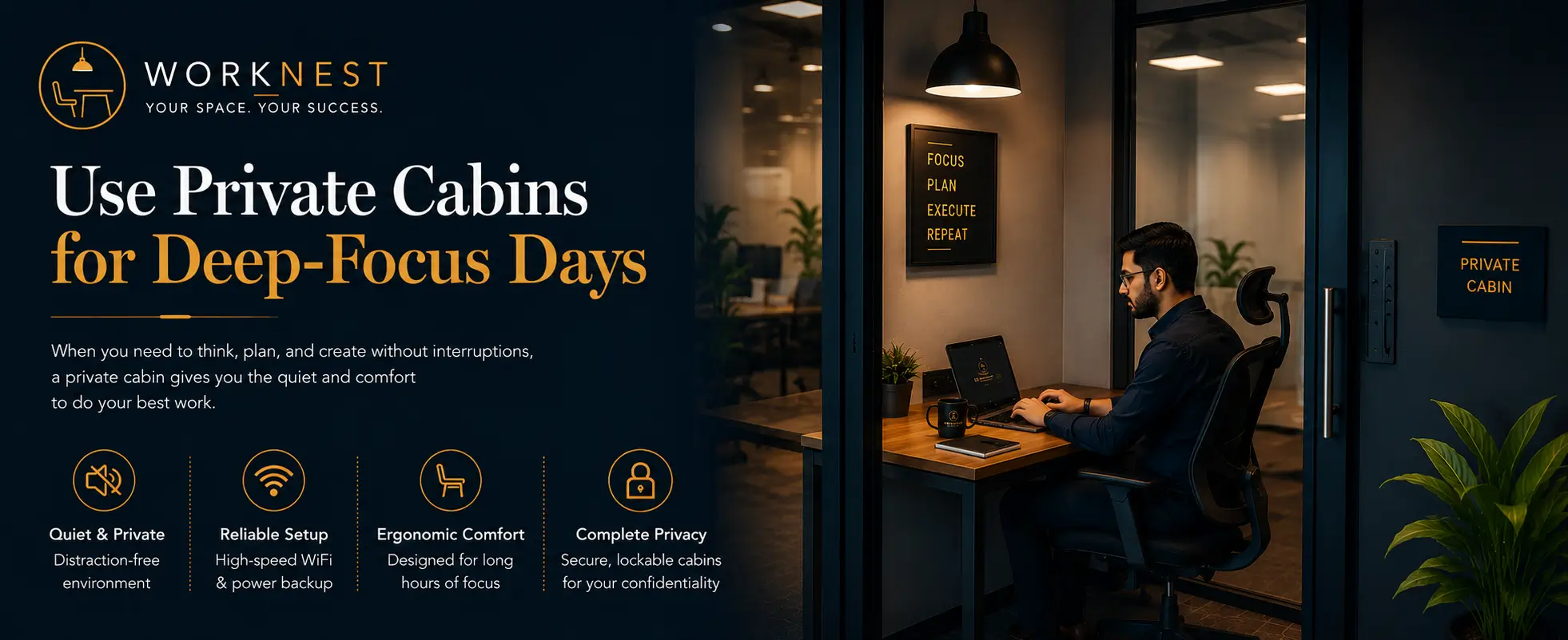 use private cabins for deep-focus Days
